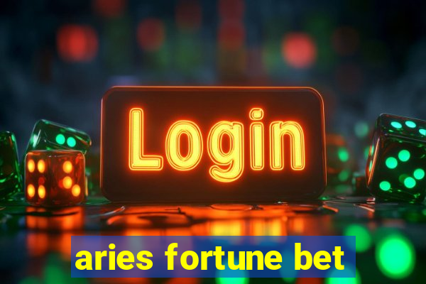 aries fortune bet